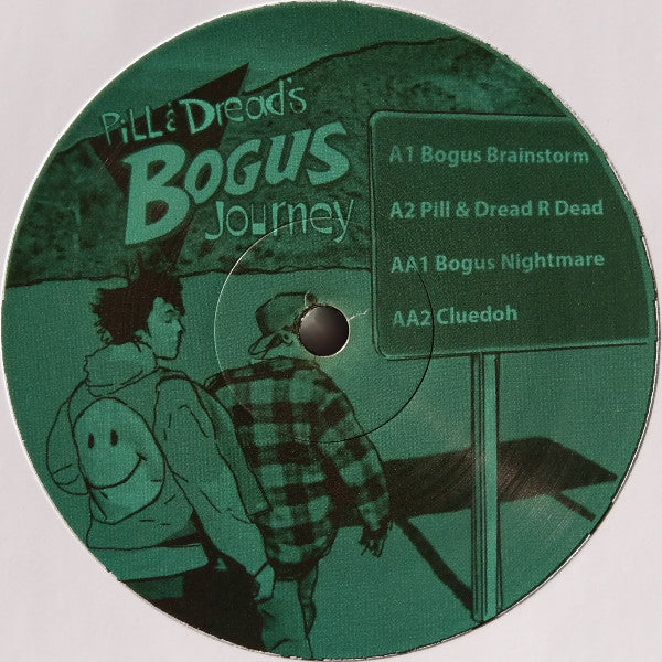 Pill & Dread´s Bogus Journey