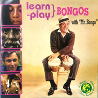 Learn - Play Bongos With "Mr. Bongo"