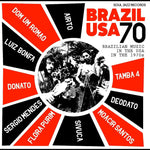 Brazil USA 70 - Brazilian Music In The USA In The 1970s