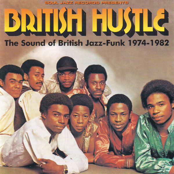 British Hustle - The Sound Of British Jazz-Funk 1974-1982