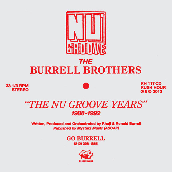 The Burrell Brothers - The Nu Groove Years 1988-1992