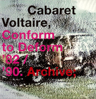 Conform To Deform ´82 / ´90. Archive;