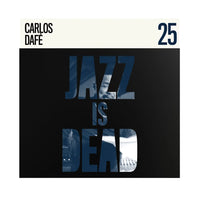 Jazz Is Dead 25