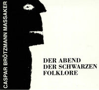 Der Abend Der Schwarzen Folklore