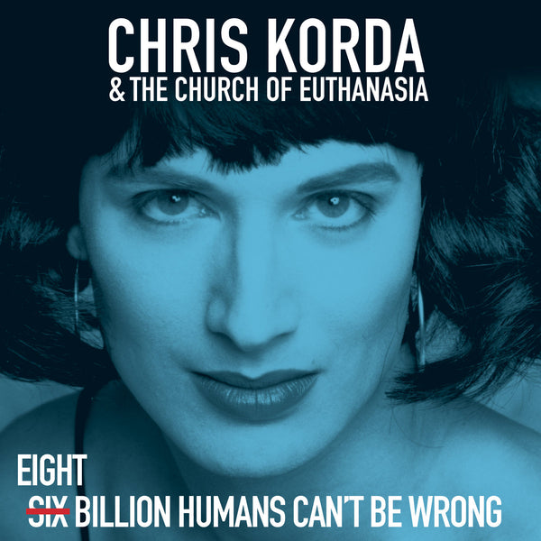 Eight Billion Humans Can´t Be Wrong