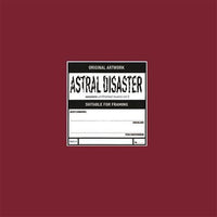 Astral Disaster Sessions Un/Finished Musics Vol. 2