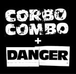 Corbo Combo / Danger