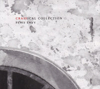 Penis Envy (The Crassical Collection)
