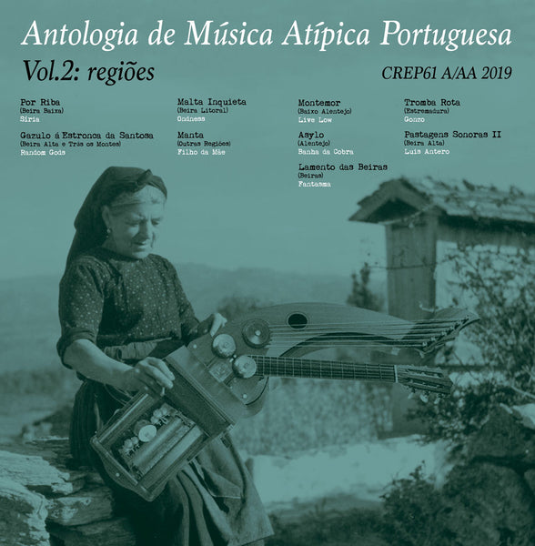 Antologia de Música Atípica Portuguesa Vol. 2: Regiões
