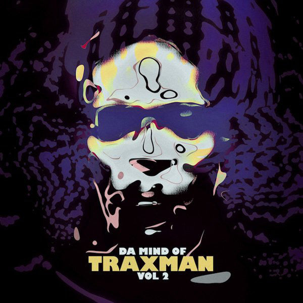 Da Mind Of Traxman Vol 2