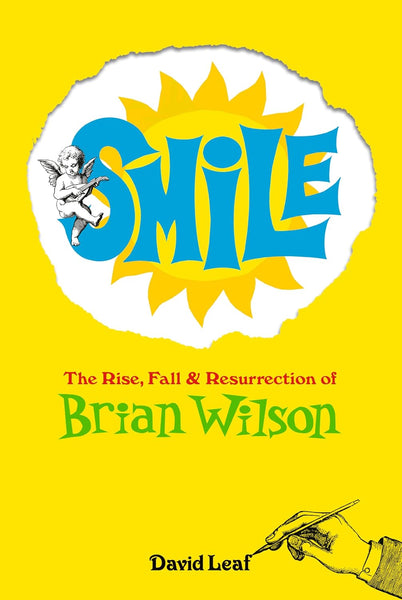 Smile: The Rise, Fall & Resurrection of Brian Wilson