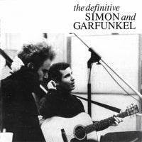 The Definitive Simon And Garfunkel