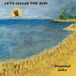 Let´s Chase the Sun