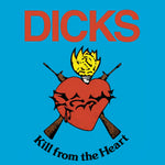 Kill From The Heart