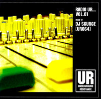Radio UR... Vol. 01 mixed by DJ Skurge [UR064]