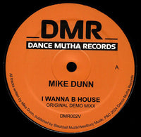 I Wanna B House