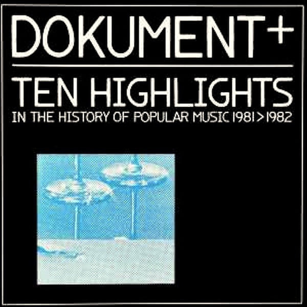 Dokument+ Ten Highlights