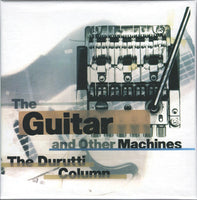 The Guitar And Other Machines