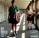 My Brutal Life 2