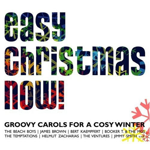 Easy Christmas Now! - Groovy Carols For a Cosy Winter