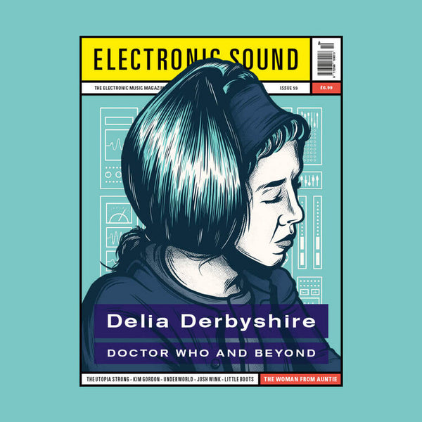 Electronic Sound  issue 59 (Delia Derbyshire)