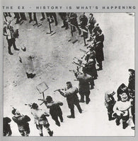 History Is What´s Happening