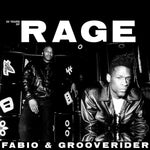 30 Years Of Rage: Fabio & Grooverider