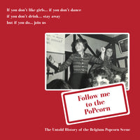 Follow Me To The Popcorn: The Untold History of the Belgium Popcorn Scene