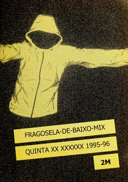 Fragosela-De-Baixo-Mix Quinta XX XXXXXX 1995-96