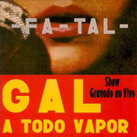 Fa-Tal (Gal A Todo Vapor)