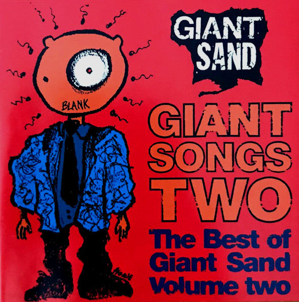 Giant Songs Two: The Best Of Giant Sand Volume Two