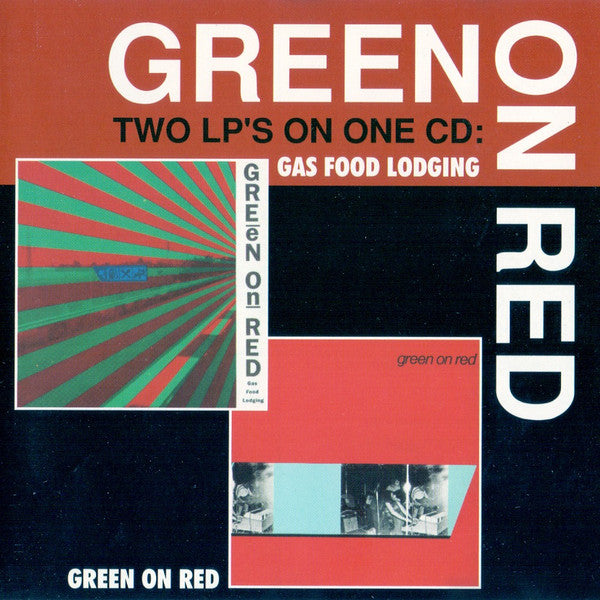 Gas Food Lodging / Green On Red