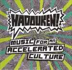 Music For An Accelerated Culture