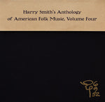 Harry Smith´s Anthology Of American Folk Music, Volume Four