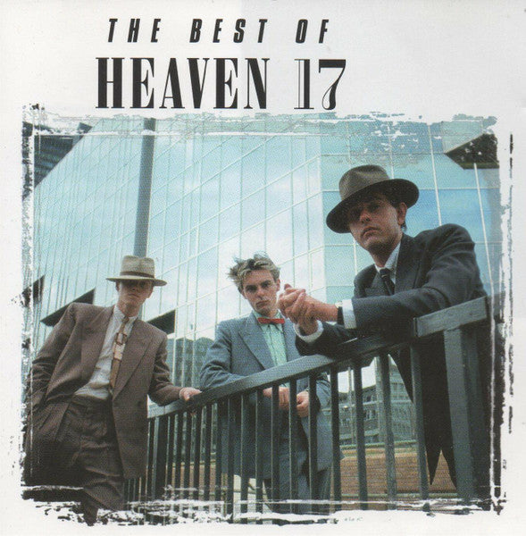 The Best Of Heaven 17