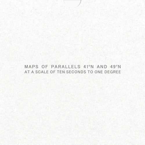 Maps Of Parallels 41+N And 49+N, At A Scale Of Ten Seconds To One Degree (Home Stereo Version)
