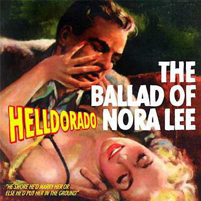 The Ballad Of Nora Lee