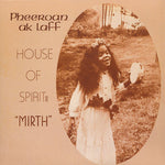 House Of Spirit: "Mirth"