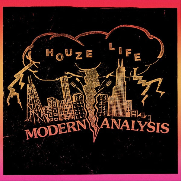 Houze Life / Kaotic Dilemma