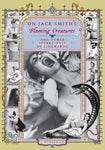 On Jack Smith´s Flaming Creatures And Other Secret-Flix Of Cinemaroc