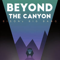 Beyond the Canyon