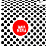 Apresentamos Tânia Maria