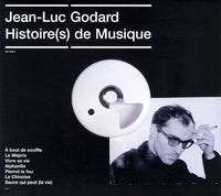 Jean-Luc Godard: Histoire(s) de Musique