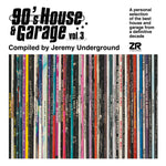 Jeremy Underground´s 90s House & Garage Vol.3