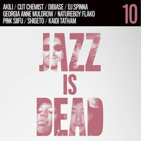 Jazz Is Dead 10 (Remixes)