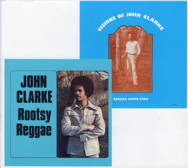 Rootsy Reggae / Vision Of John Clarke