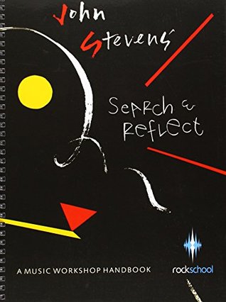 Search & Reflect: A Music Workshop Handbook