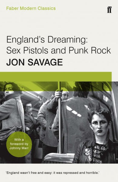 England´s Dreaming: Sex Pistols and Punk Rock