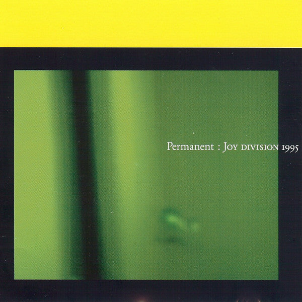 Permanent: Joy Division 1995