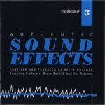 Authentic Sound Effects Volume 3